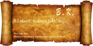 Biebel Kasszián névjegykártya